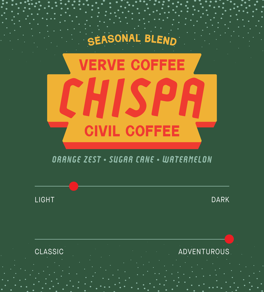 Verve Coffee Roasters x Civil Coffee - Chispa Blend - Seasonal Blend - Tasting Notes: Orange Zest, Sugar Cane, Watermelon - Light + Adventurous